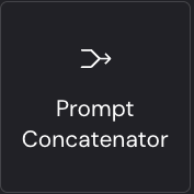 Prompt Concatenator 노드 (공식 문서)